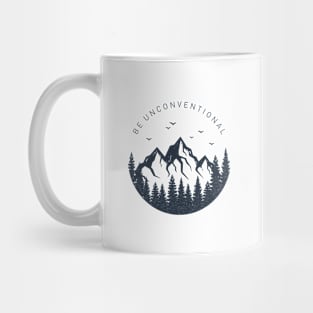 Be Unconventional Mug